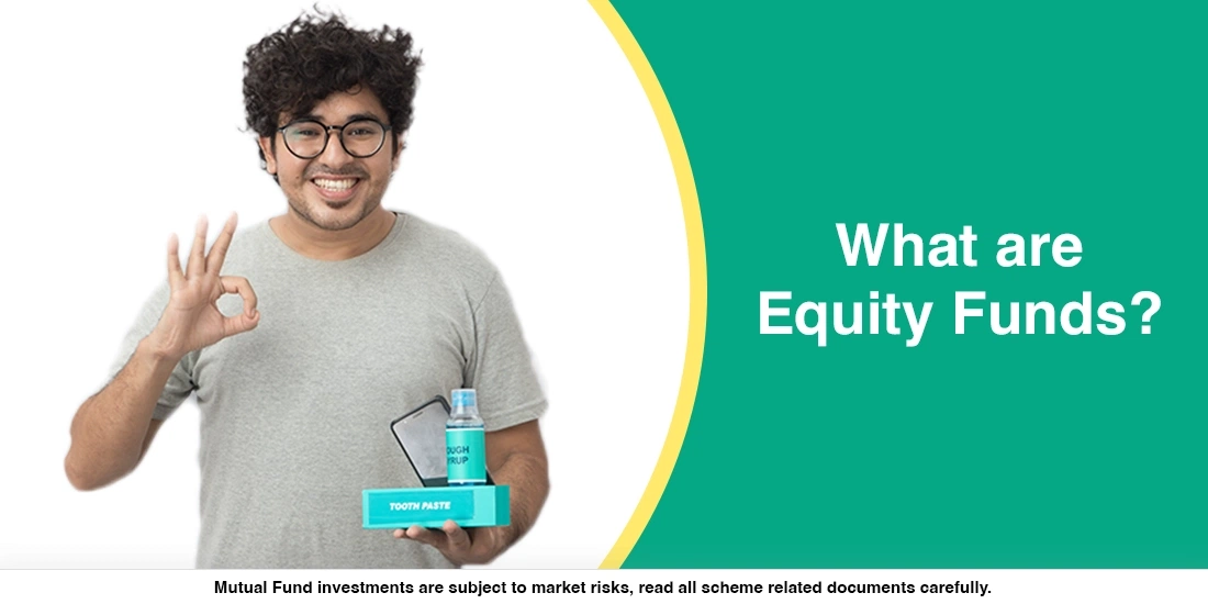 What are Equity Funds?